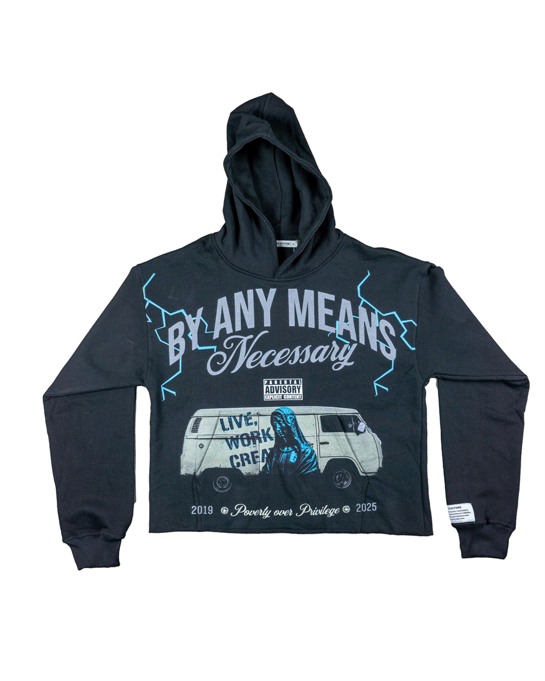 By Any Means Necessary Hoodie